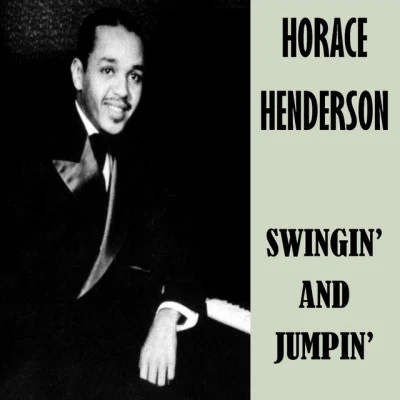 Horace HendersonBenny Goodmanbig John是special