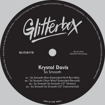 Krystal Davisso smooth (KO你extended hit n run mix) [mixed]