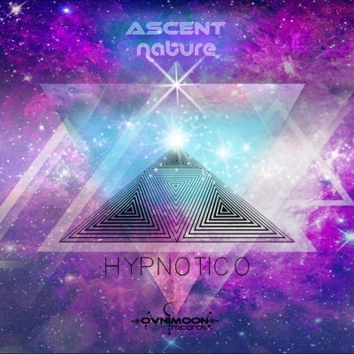 Ascent, Nature/Âscent/Nature/OvnimoonHypnotico