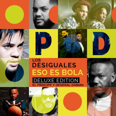 Los DesigualesEl Principe & DamianEso Es Bola (Salsa Version)