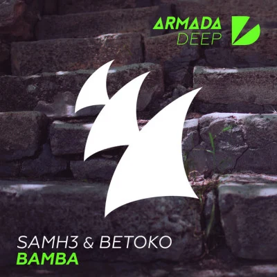 SamH3BetokoBamba (ANR120) **Label Spotlight (Armada Deep) - New Release**