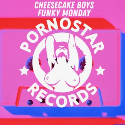 Cheesecake BoysFunky Monday (Original Mix)