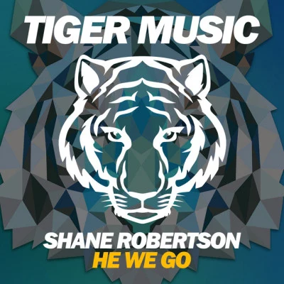 Shane RobertsonHe We Go (Original Mix)