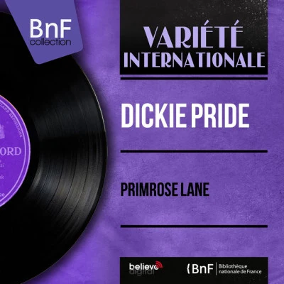 Dickie Prideslip品NS裡din (original recording remastered)