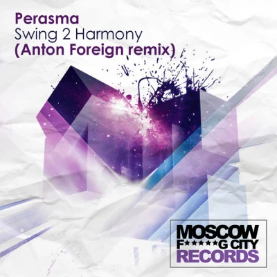 PerasmaSwing 2 Harmony (Gabriel & Dresden Club Mix)