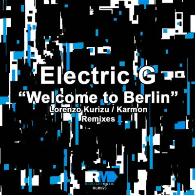 Electric GWelcome to Berlin (Dub Mix)