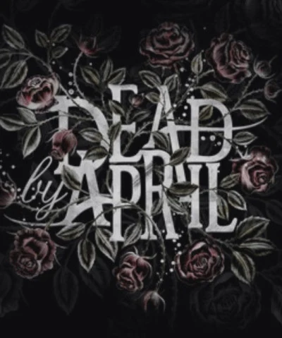 Dead by April