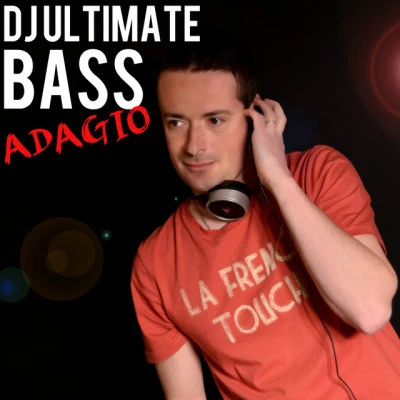 DJ Ultimate Bassfeelings (DJ ultimate bass remix)