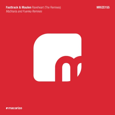 Fasttrack & MaulenFuenkarave heart (F UE N卡remix)