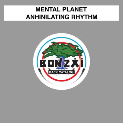 Mental Planetannihilating rhythm (original mix)