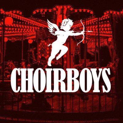 ChoirboysNever Gonna Die