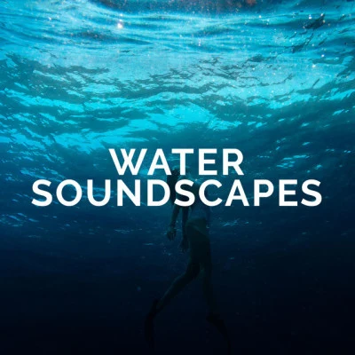 Water Soundscapes/Rainfall/Pure Serenity Spa Music & Massage Collective Garden & Zen Relaxation MeditationNature and New Age Music for Ultimate Relaxation