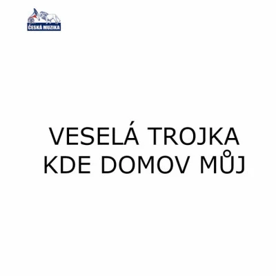 Veselá Trojka Pavla Kršky