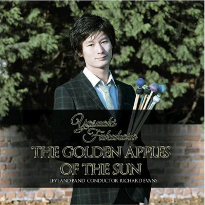 Yasuaki FukuharaLeyland BandRichard Evansthe Golden apple soft和sun: 3. the Golden apple soft和sun