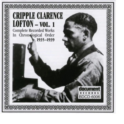 Cripple Clarence LoftonMonkey Man Blues