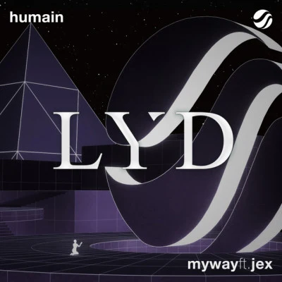 Humain/JexMy Way