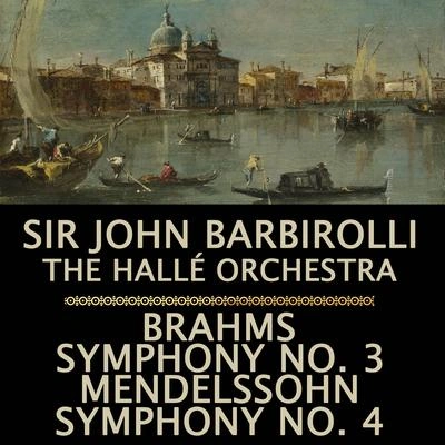 Sir John BarbirolliMendelssohn: Symphony, No. 4 in A Major, Op. 90, "Italian": III. Con Moto Moderato