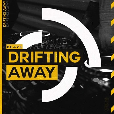 BeaveDrifting Away (Club Mix)