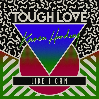 Tough Lovelike IC按