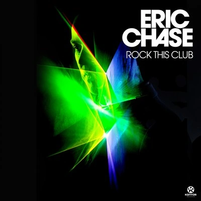 Eric ChaseRock This Club (Club Mix)