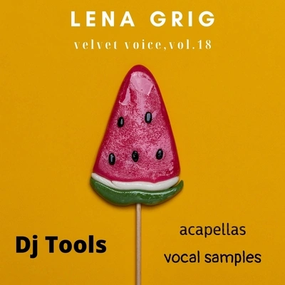 Lena GrigHappy Days 2 (Wet & Dry Acapella)