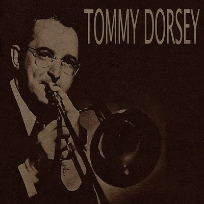 Tommy DorseyYou Are My Lucky Star