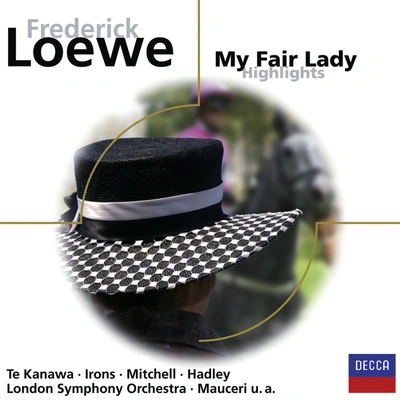 London VoicesJohn MauceriThe London Symphony OrchestraWarren MitchellDavid BeavanJoseph CornwellMy Fair Lady:With A Little Bit Of Luck