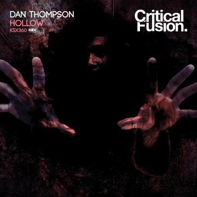 Dan ThompsonHollow (Original Mix)