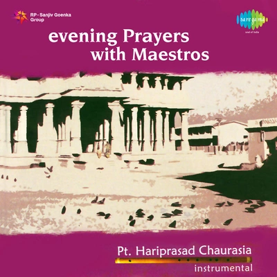 Pt. Hariprasad ChaurasiaPrayer For Pure Bliss - Pt Hariprasad Chaurasia