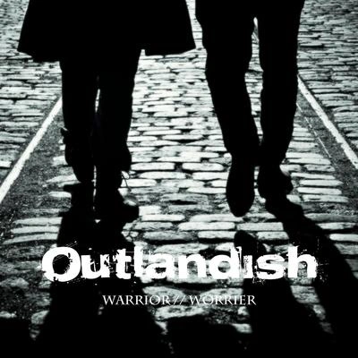 OutlandishThe Start