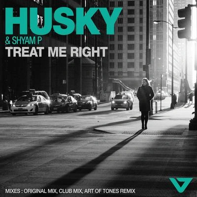 HuskyTreat Me Right (Club Mix)