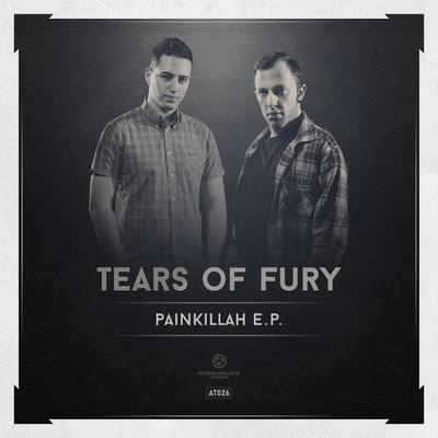 Tears Of FuryPainkillah (Original Mix)