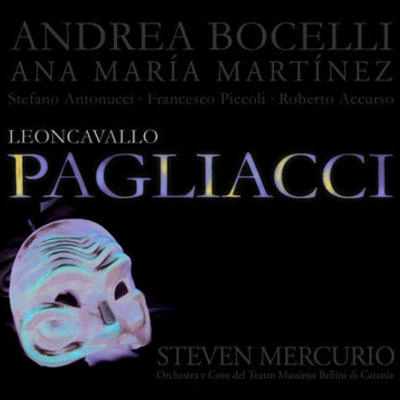 Andrea BocelliLeoncavallo: PagliacciAct 1 - "Nedda! Silvio, a quest'ora"