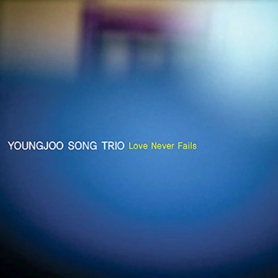 宋永珠Love Never Fails (Youngjoo Song)