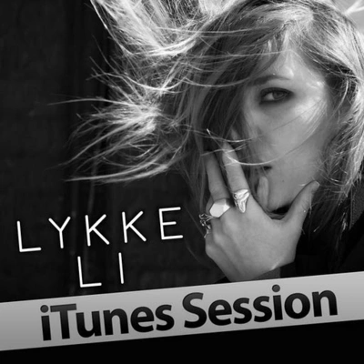 Lykke LiJerome (iTunes Session)