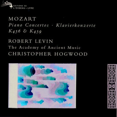 The Academy Of Ancient MusicChristopher HogwoodRobert LevinPiano Concerto No.19 in F, K.459:3. Allegro assai