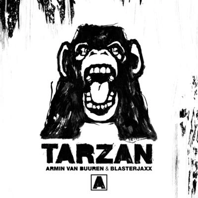 BlasterjaxxTarzan