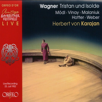 Werner FaulhaberHerbert von KarajanGerhard StolzeHans HotterIra MalaniukHermann UhdeBayreuth Festival OrchestraLudwig WeberTristan und Isolde:Act III Scene 3: Kurwenal! Hor! (A Shepherd, A Steersman, Brangane, Melot, King Marke)