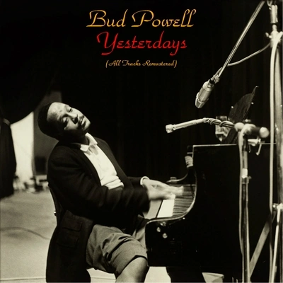 Bud PowellDown with It (Remastered 2015)