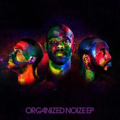 Organized NoizeAwesome Lovin'