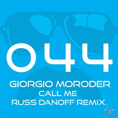 Giorgio MoroderCall Me (Russ Danoff Radio Edit Instrumental)