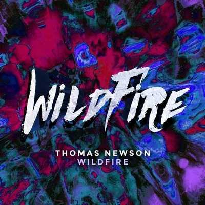 Thomas NewsonWildfire (Original Mix)