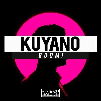 KuyanoBoom! (Original Mix)