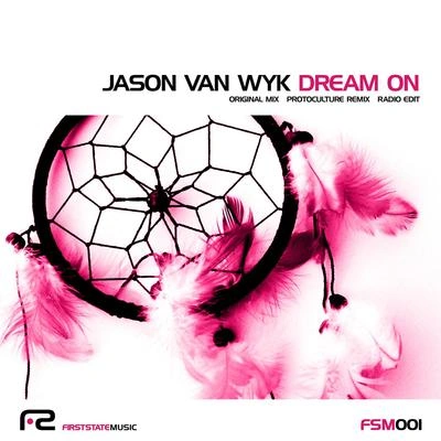 Jason Van WykDream On (Radio Edit)