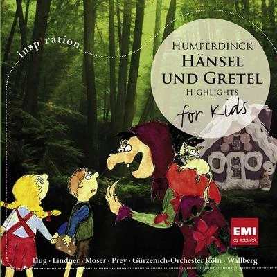 Heinz WallbergHänsel und Gretel · Märchenspiel in 3 Bildern (GA Wallberg) (Sung in German · 1988 Digital Remaster), Erstes Bild: Daheim, Dritt