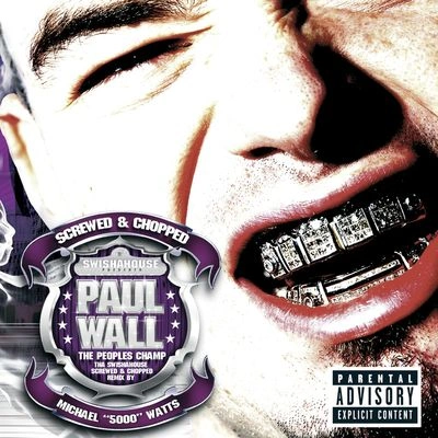 Paul WallJust Paul Wall (Screwed and Chopped)