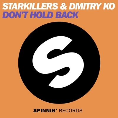 StarkillersDon't Hold Back (Radio Edit)