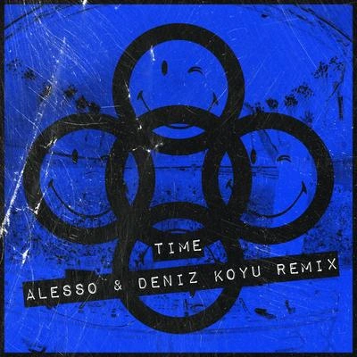 AlessoTIME (Alesso & Deniz Koyu Remix)