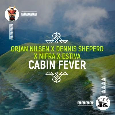 Ørjan NilsenCabin Fever (Orjan Nilsen Club Mix)