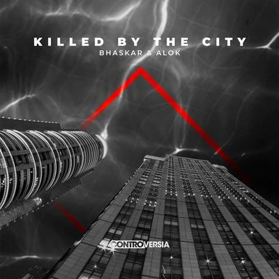 AlokKilled By The City (Extended Mix)